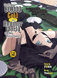 Saving 80 000 Gold in Another World for My Retirement 2