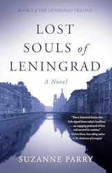 Lost Souls of Leningrad: A Novel
