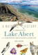 A Natural History of Oregon's Lake Abert in the Northwest