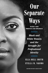 Our Separate Ways With a New Preface and Epilogue