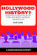 Hollywood or History?