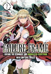 Failure Frame: I Became the Strongest and Annihilated Everything
