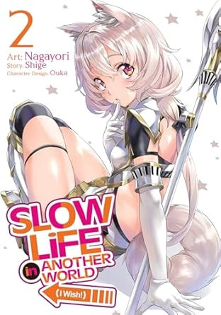 Slow Life In Another World