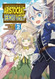Chronicles of an Aristocrat Reborn in Another World