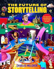 The Future of Storytelling