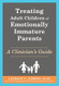 Treating Adult Children of Emotionally Immature Parents