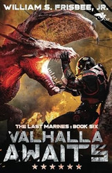 Valhalla Awaits (The Last Marines)