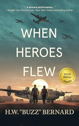 When Heroes Flew