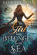 The Girl Who Belonged to the Sea
