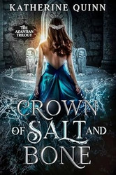 Crown of Salt and Bone