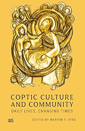 Coptic Culture and Community