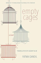 Empty Cages: A Novel