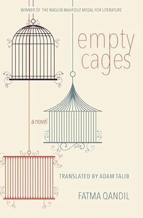 Empty Cages: A Novel
