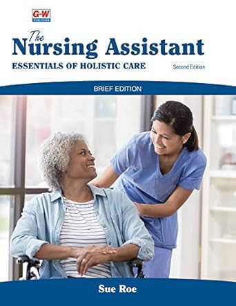 The Nursing Assistant Brief Edition