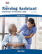 The Nursing Assistant Brief Edition