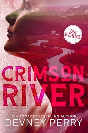 Crimson River (The Edens 5)