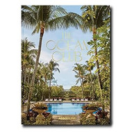 The Ocean Club - Assouline Coffee Table Book