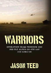 Warriors: Operation Iraqi Freedom 2005 3rd Plt Alpha Co 4th