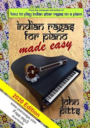 Indian R?gas for Piano Made Easy