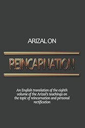 Arizal On Reincarnation