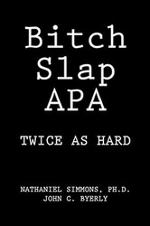 Bitch Slap APA: Twice as Hard