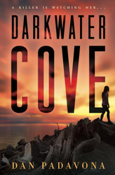 Darkwater Cove: A Gripping Serial Killer Thriller