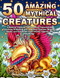 50 Amazing Mythical Creatures