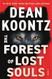 The Forest of Lost Souls: A Novel