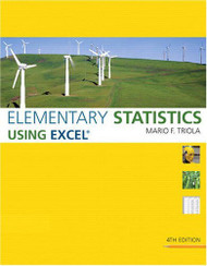 Elementary Statistics Using Excel