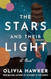 The Stars and Their Light: A Novel
