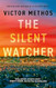 The Silent Watcher (Vegas Shadows)