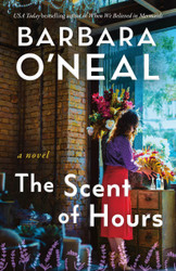 The Scent of Hours: A Novel