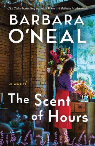 The Scent of Hours: A Novel