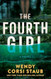 The Fourth Girl: A Novel