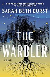 The Warbler: A Novel