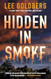 Hidden in Smoke (Sharpe & Walker) Hidden in Smoke (Sharpe & Walker)
