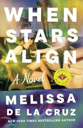 When Stars Align: A Novel