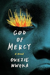 God of Mercy: A Novel