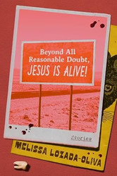 Beyond All Reasonable Doubt Jesus Is Alive!: Stories