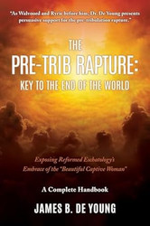 The Pre Trib Rapture