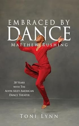 Embraced by Dance: Matthew Rushing