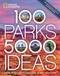 100 Parks 5 000 Ideas