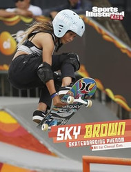 Sky Brown: Skateboarding Phenom