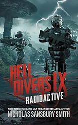 Hell Divers IX: Radioactive