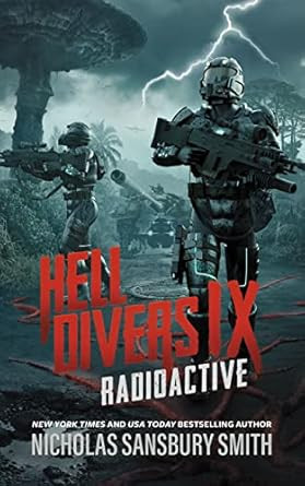 Hell Divers IX: Radioactive