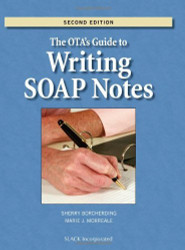 Ota's Guide To Writing Soap Notes
