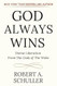 God Always Wins