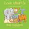 Look After Us: A Lift-the-Flap Book