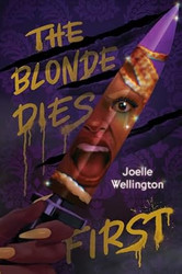 The Blonde Dies First