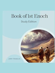 Book of 1st Enoch: Study Edition